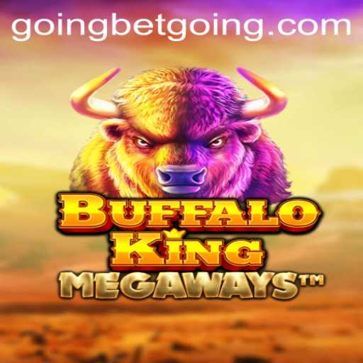 Exploring Buffalo King and Its Relevance to Goingbet PH Login