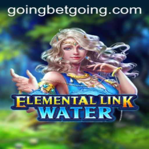 Dive into ElementalLinkWater: A New Gaming Experience