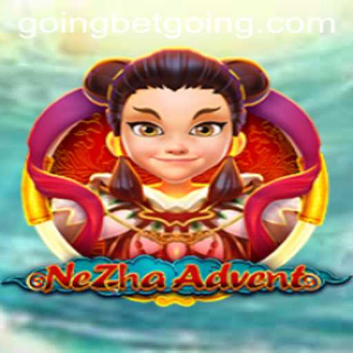Discover the Exciting World of NeZhaAdvent: A Unique Gameplay Experience